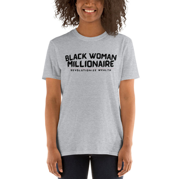 Black Woman Millionaire T-Shirt